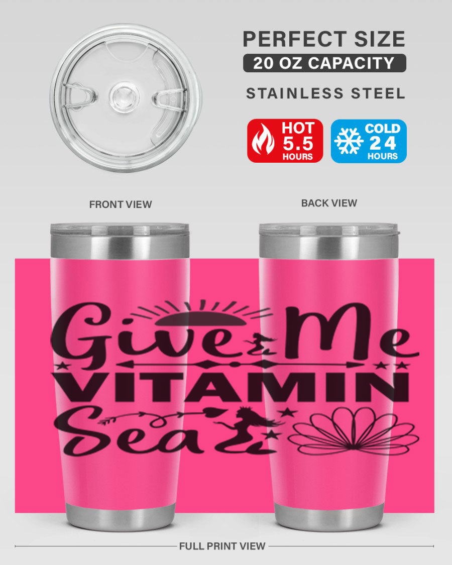Give Me Vitamin Sea 20oz tumbler featuring a mermaid design, made of stainless steel with a copper lining.
