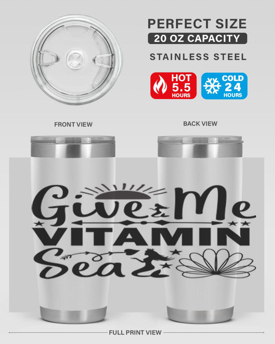 Give Me Vitamin Sea 20oz tumbler featuring a mermaid design, made of stainless steel with a copper lining.