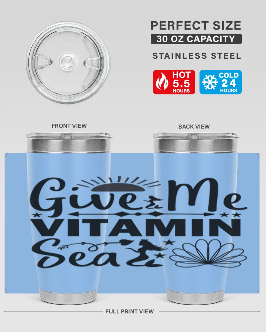 Give Me Vitamin Sea 20oz tumbler featuring a mermaid design, made of stainless steel with a copper lining.