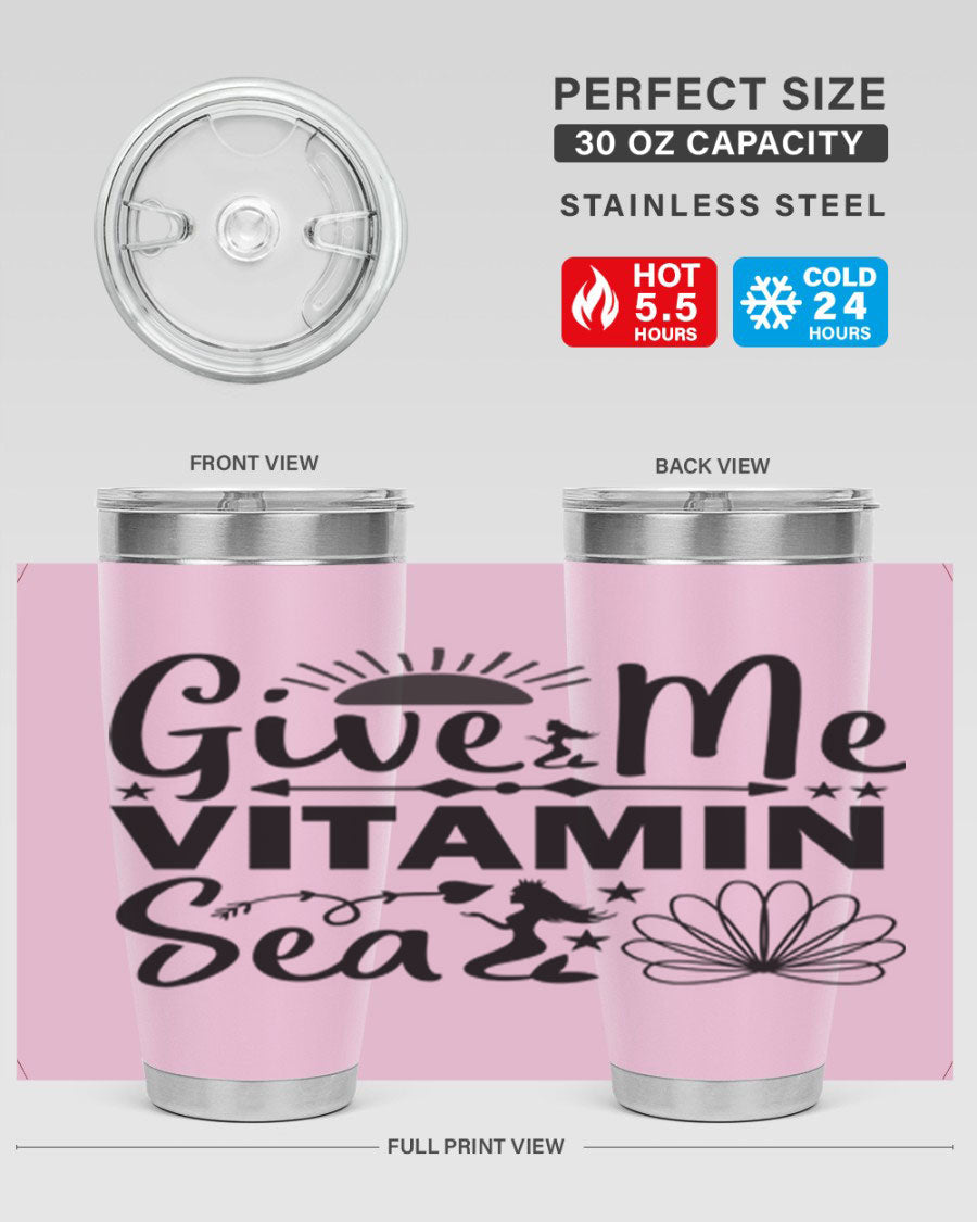 Give Me Vitamin Sea 20oz tumbler featuring a mermaid design, made of stainless steel with a copper lining.