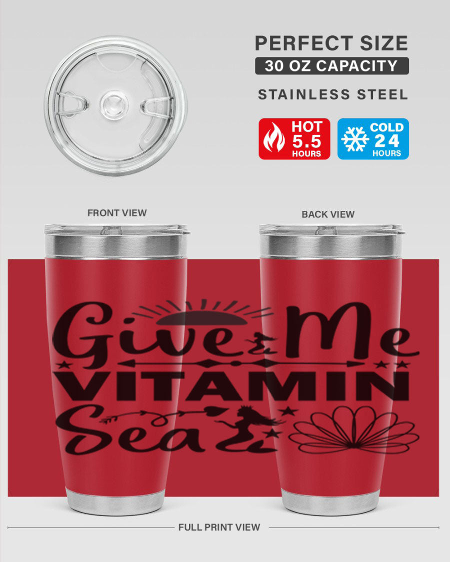 Give Me Vitamin Sea 20oz tumbler featuring a mermaid design, made of stainless steel with a copper lining.