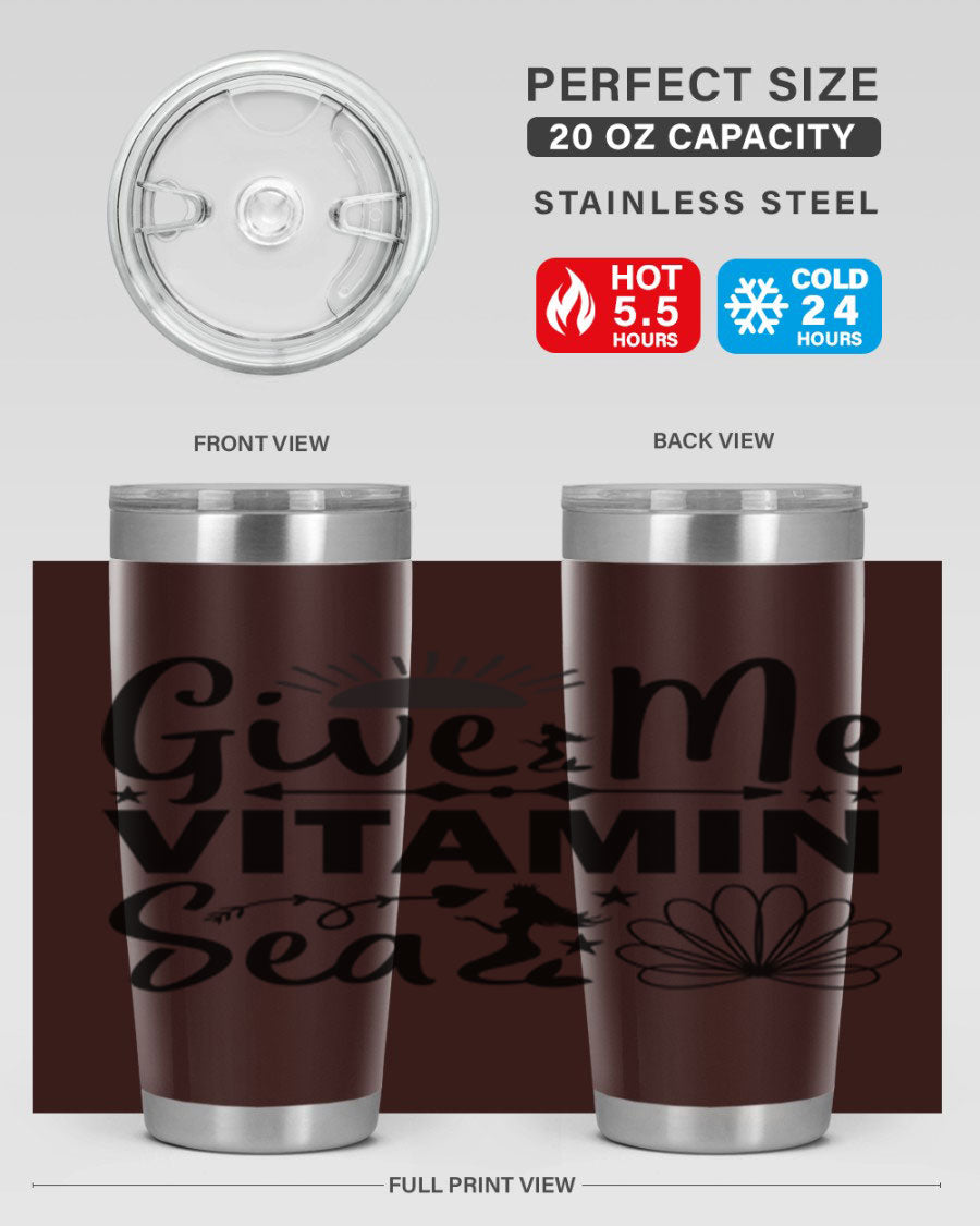 Give Me Vitamin Sea 20oz tumbler featuring a mermaid design, made of stainless steel with a copper lining.