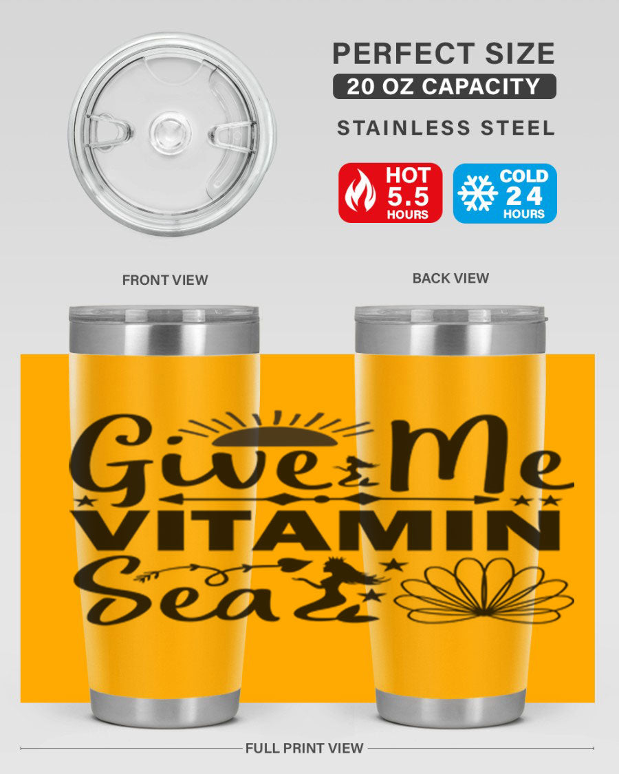 Give Me Vitamin Sea 20oz tumbler featuring a mermaid design, made of stainless steel with a copper lining.