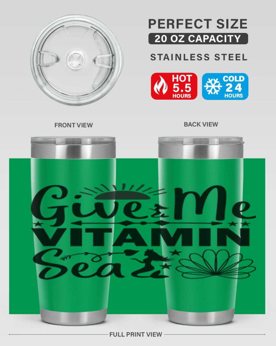 Give Me Vitamin Sea 20oz tumbler featuring a mermaid design, made of stainless steel with a copper lining.