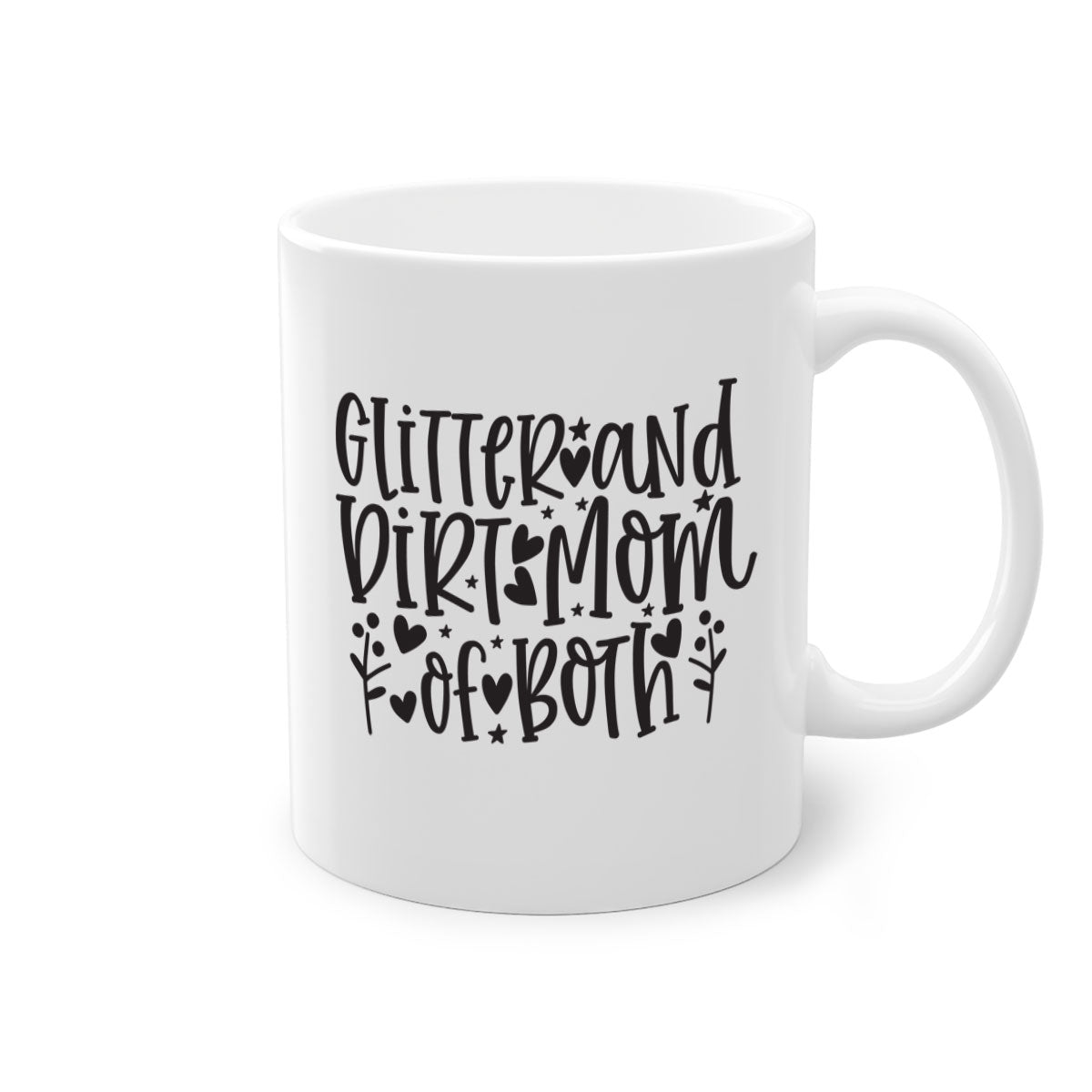 Glitter and Dirt Mom of Both Mug with colorful handle and glossy finish, perfect for coffee or tea.