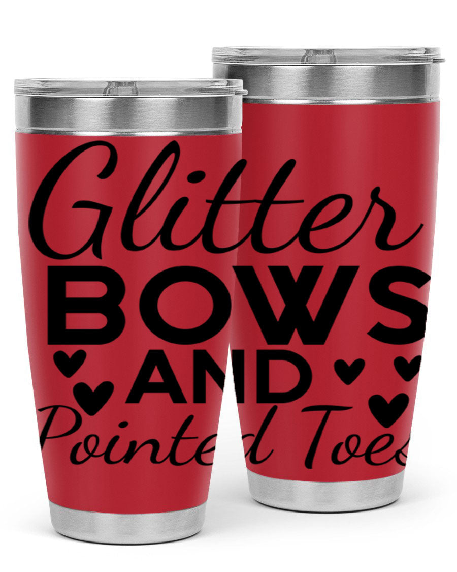 Glitter Bows and Pointed Toes 43# Tumbler showcasing a stylish design with double wall vacuum stainless steel and a vibrant print.