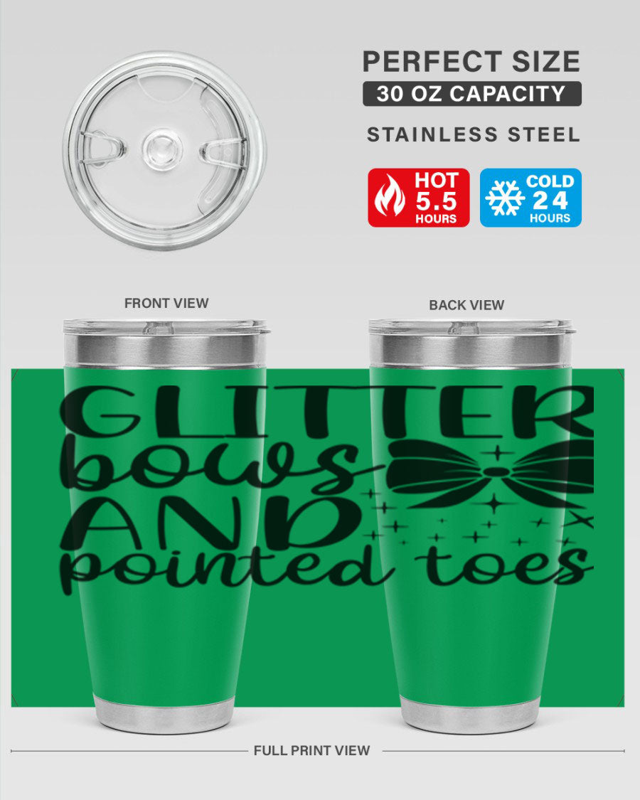 A stylish glitter bows and pointed toes tumbler, showcasing a vibrant design with a double wall vacuum stainless steel body, perfect for ballet lovers.