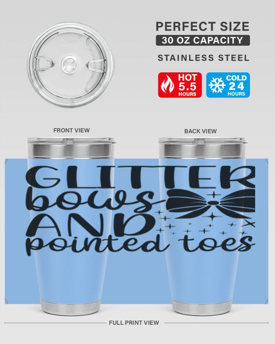 A stylish glitter bows and pointed toes tumbler, showcasing a vibrant design with a double wall vacuum stainless steel body, perfect for ballet lovers.