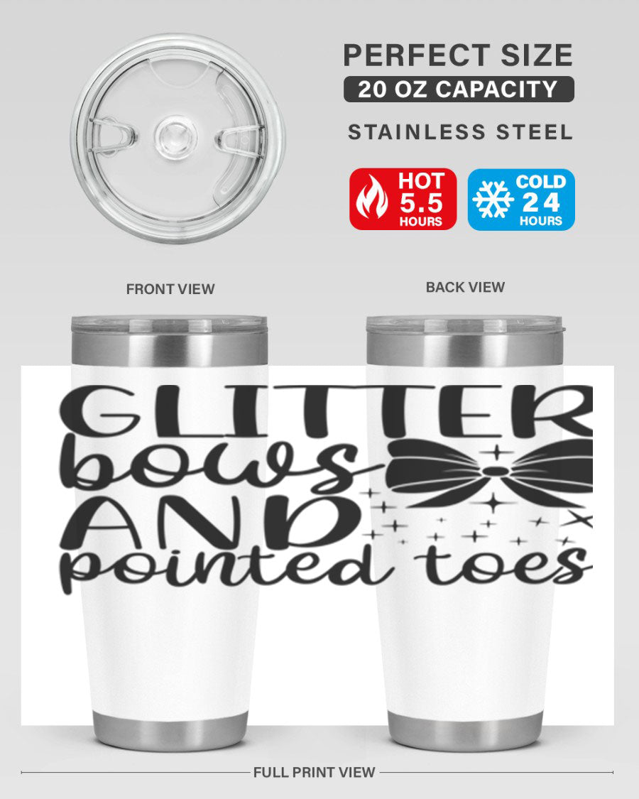 A stylish glitter bows and pointed toes tumbler, showcasing a vibrant design with a double wall vacuum stainless steel body, perfect for ballet lovers.