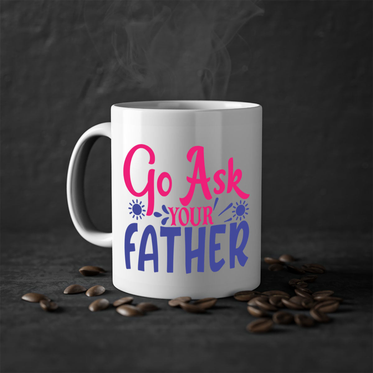 Go ask your father 407# Mug with colorful handle and interior, showcasing a glossy finish and comfortable grip.