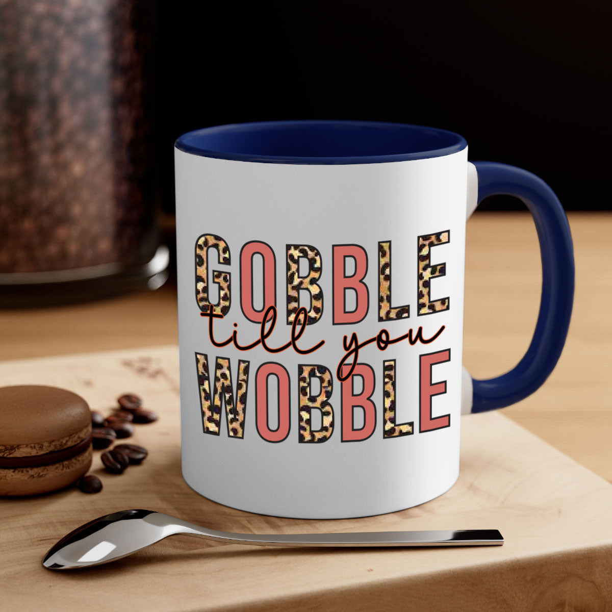 Gobble till you wobble 202# Mug featuring a two-tone design with a colored handle and glossy finish, available in multiple colors.