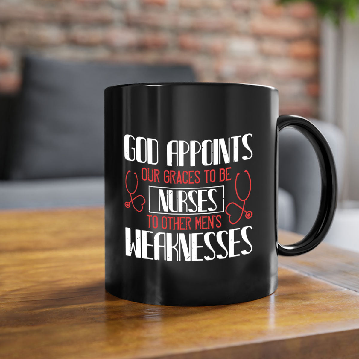 Two-tone ceramic mug with colored handle and glossy finish, featuring the text 'God appoints our graces to be NURSES to other men’s weaknesses Style'.