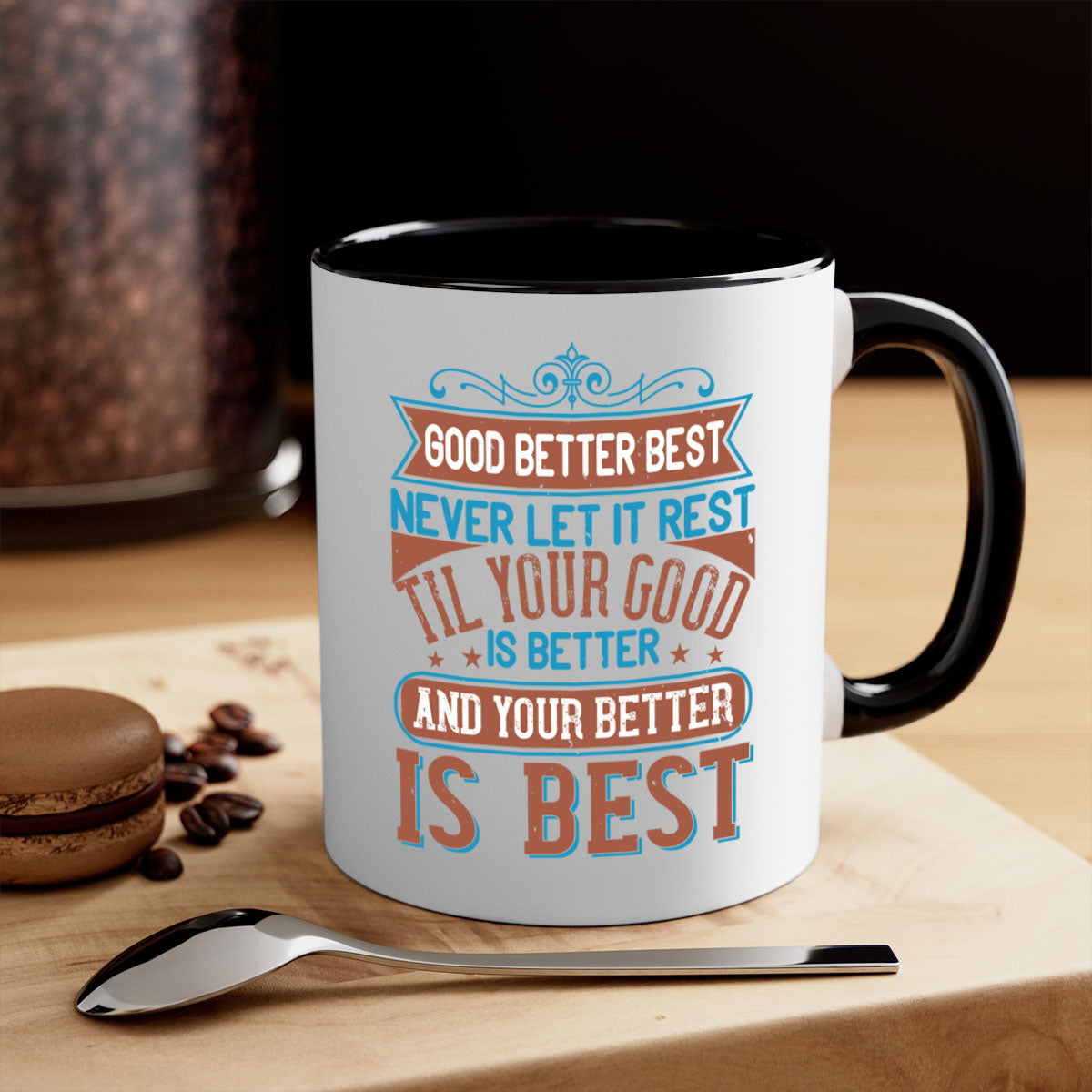 Good Better Best Mug with colorful handle and interior, showcasing motivational design.