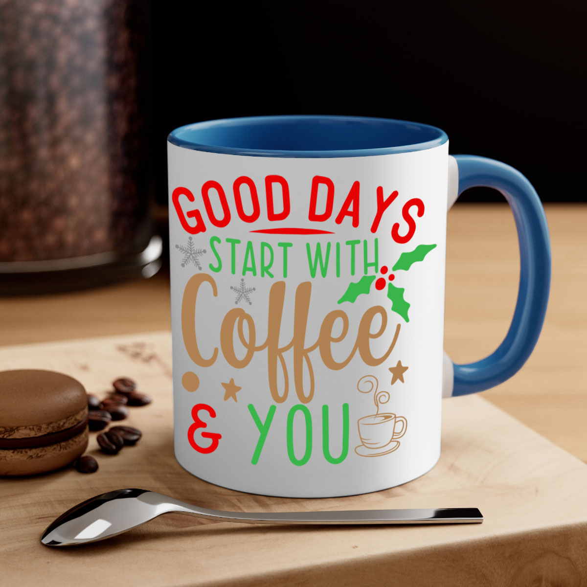 Good Days Start with Coffee Style 239# Mug featuring a glossy finish and colored handle, available in multiple colors and sizes.