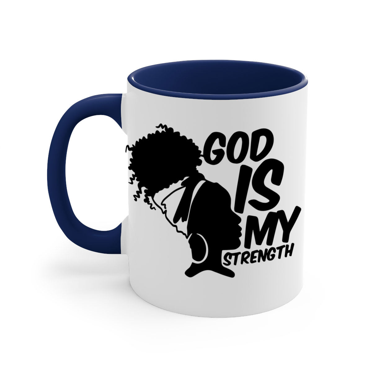 A stylish two-tone ceramic mug with the phrase 'God is My Strength' in black letters, featuring a colored handle and glossy finish.