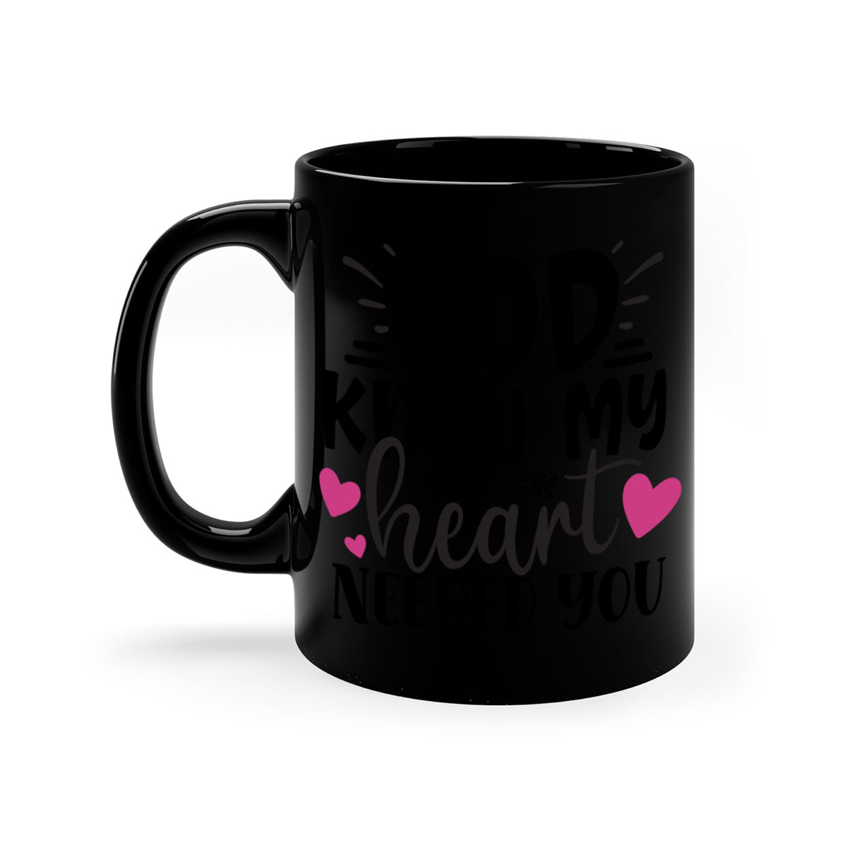 Two-tone ceramic mug with colored handle and glossy finish, featuring the phrase 'God Knew My Heart Needed You'.