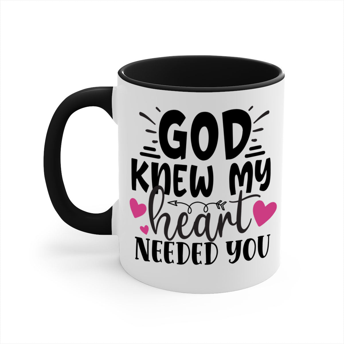 Two-tone ceramic mug with colored handle and glossy finish, featuring the phrase 'God Knew My Heart Needed You'.