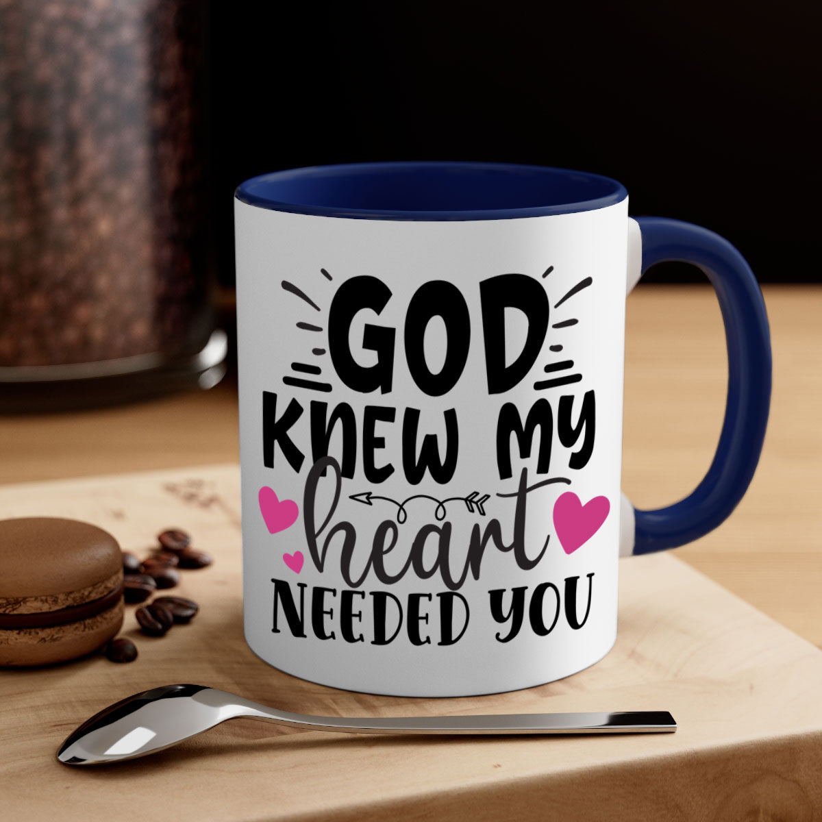 Two-tone ceramic mug with colored handle and glossy finish, featuring the phrase 'God Knew My Heart Needed You'.