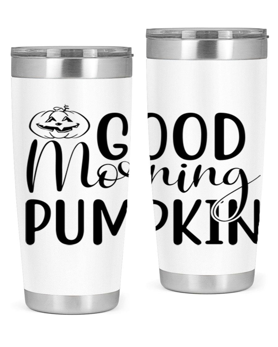 Good Morning Pumpkin 20oz Tumbler featuring a stylish design with double wall vacuum stainless steel and a drink-thru lid, perfect for fall beverages.