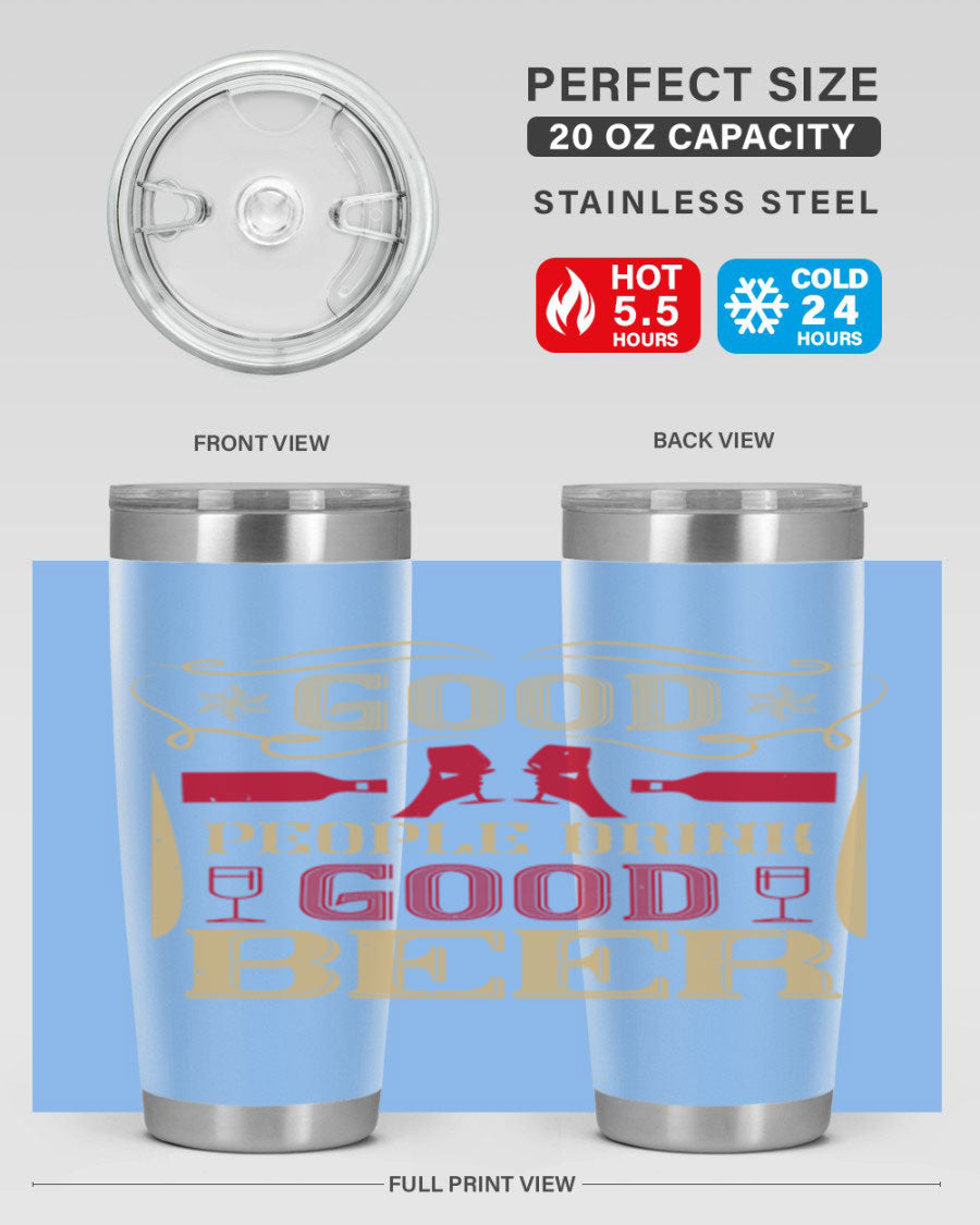 Good People Drink Good Beer 20oz Tumbler in stainless steel with a drink-thru lid, showcasing its sleek design and durability.