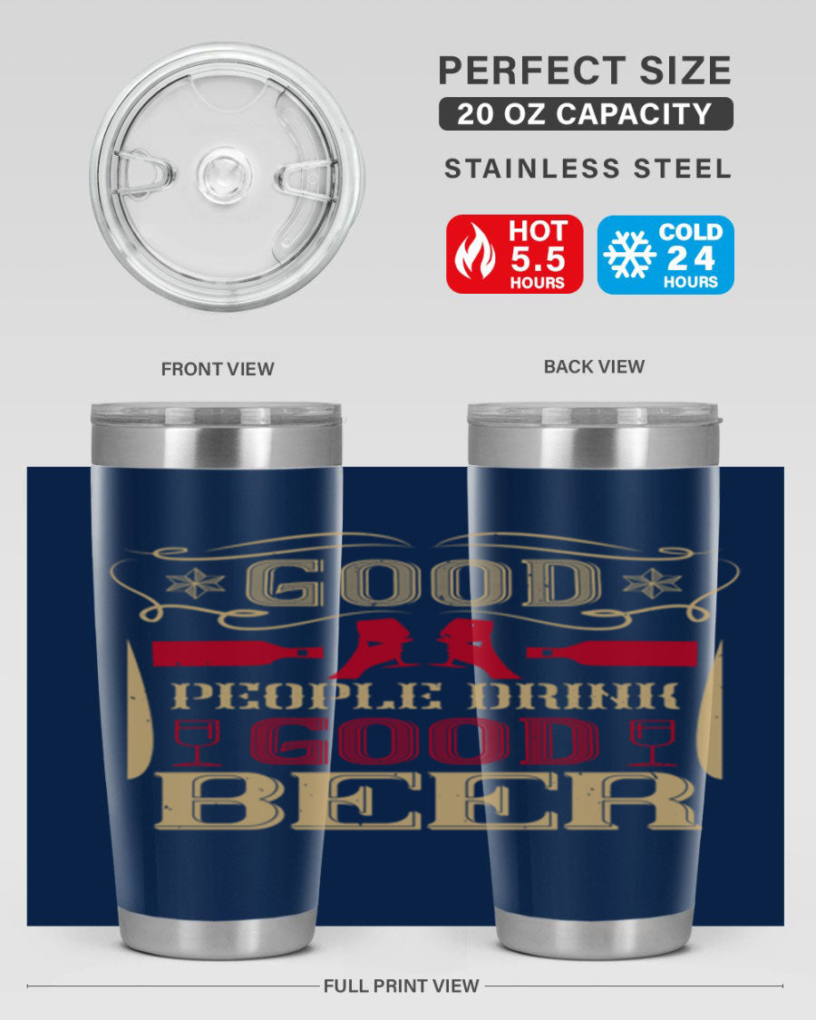 Good People Drink Good Beer 20oz Tumbler in stainless steel with a drink-thru lid, showcasing its sleek design and durability.