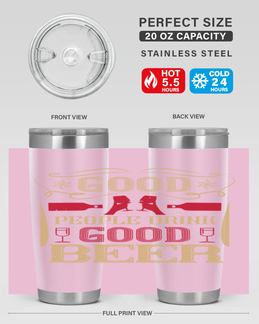 Good People Drink Good Beer 20oz Tumbler in stainless steel with a drink-thru lid, showcasing its sleek design and durability.