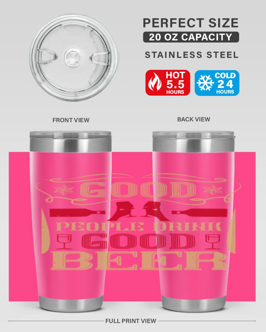 Good People Drink Good Beer 20oz Tumbler in stainless steel with a drink-thru lid, showcasing its sleek design and durability.