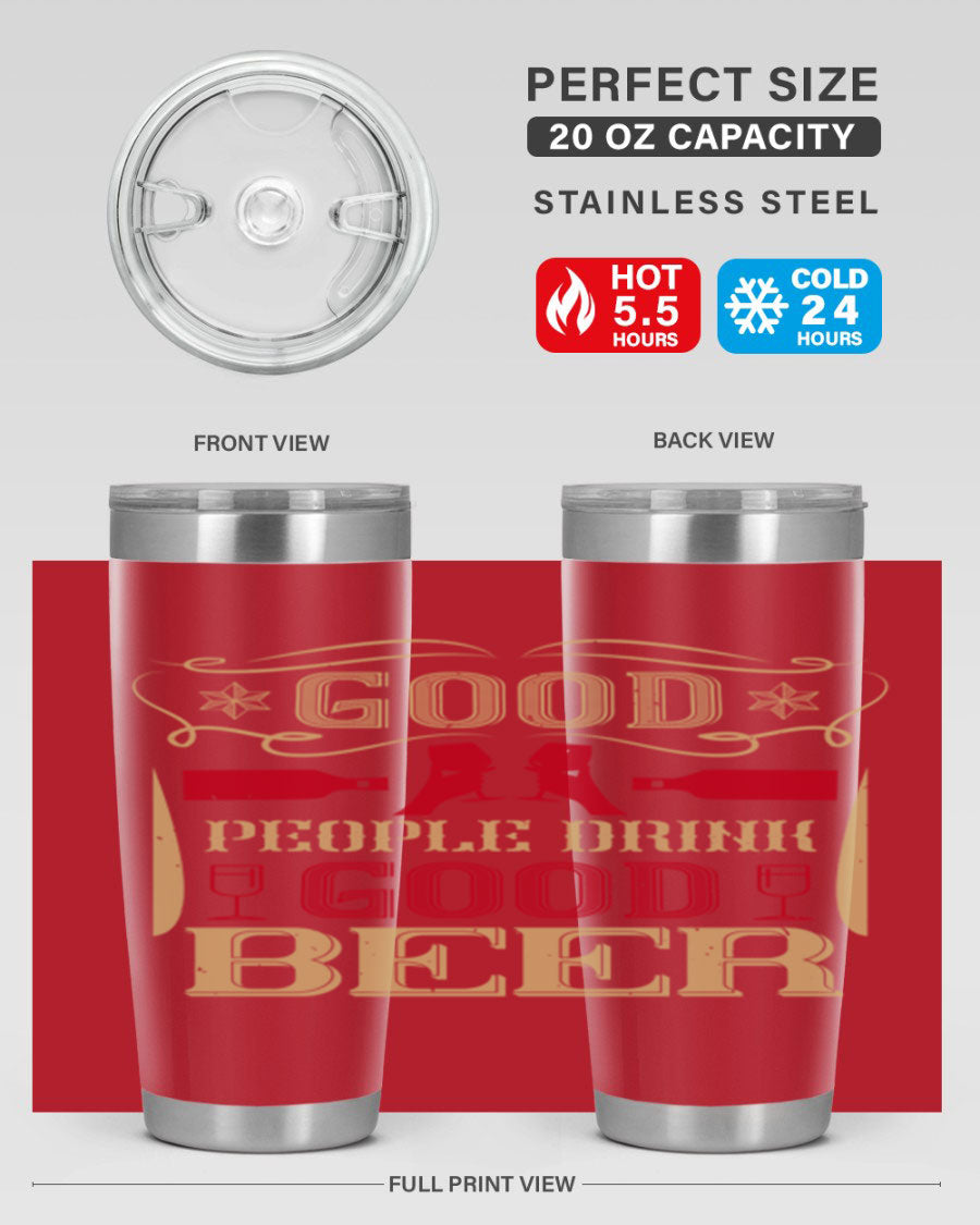 Good People Drink Good Beer 20oz Tumbler in stainless steel with a drink-thru lid, showcasing its sleek design and durability.