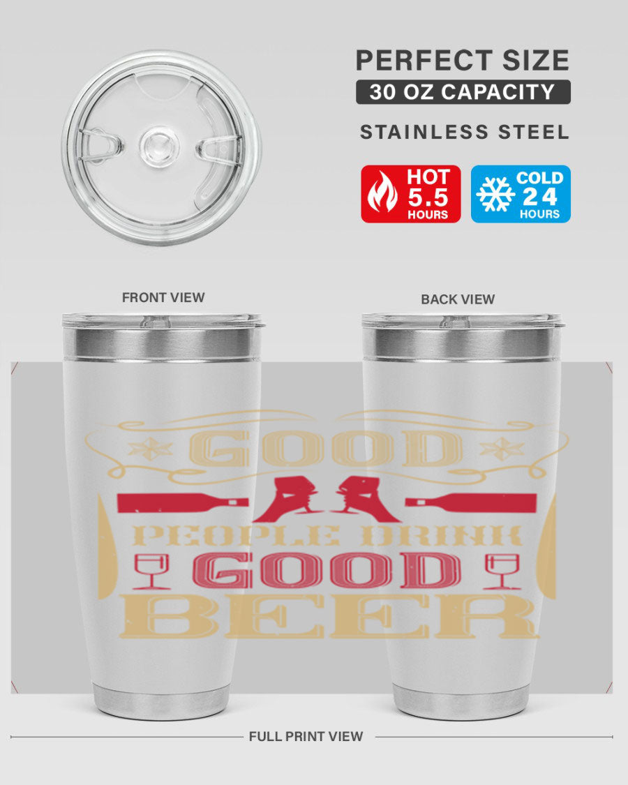 Good People Drink Good Beer 20oz Tumbler in stainless steel with a drink-thru lid, showcasing its sleek design and durability.
