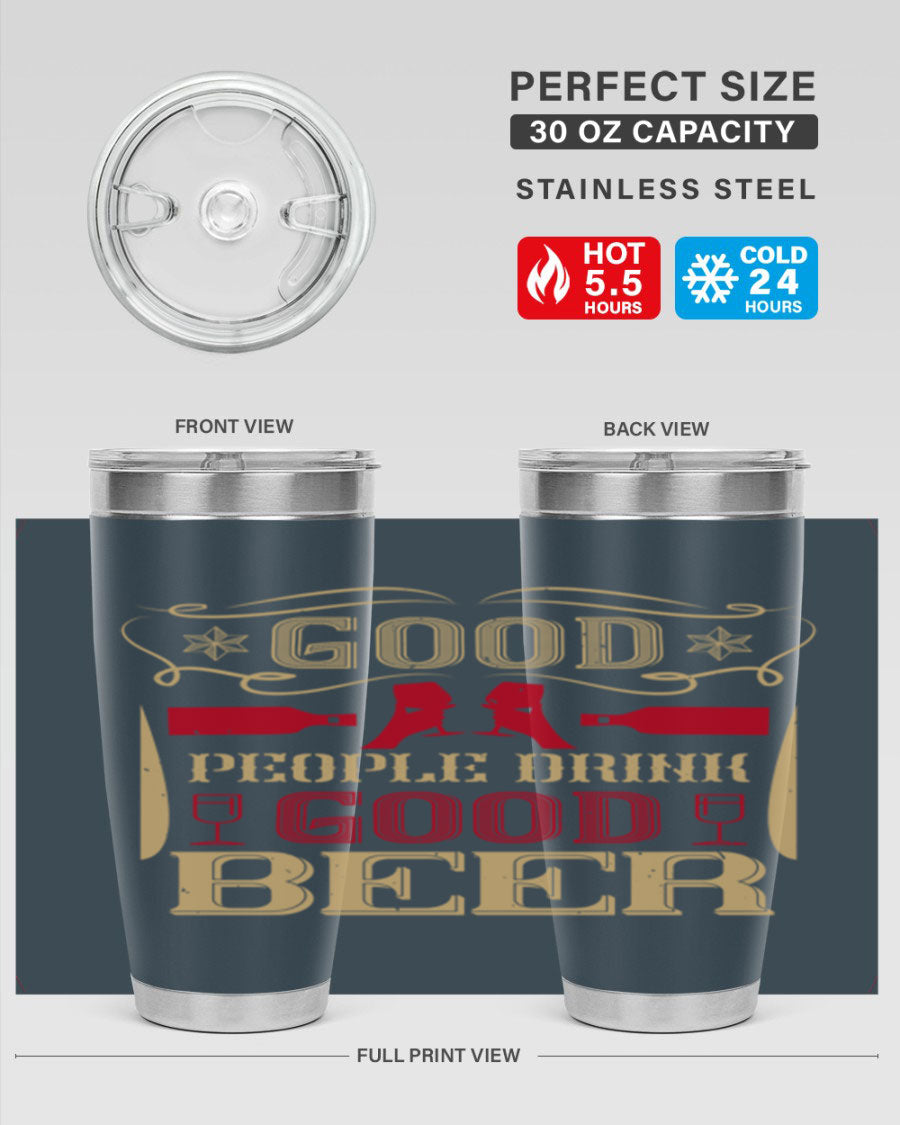 Good People Drink Good Beer 20oz Tumbler in stainless steel with a drink-thru lid, showcasing its sleek design and durability.