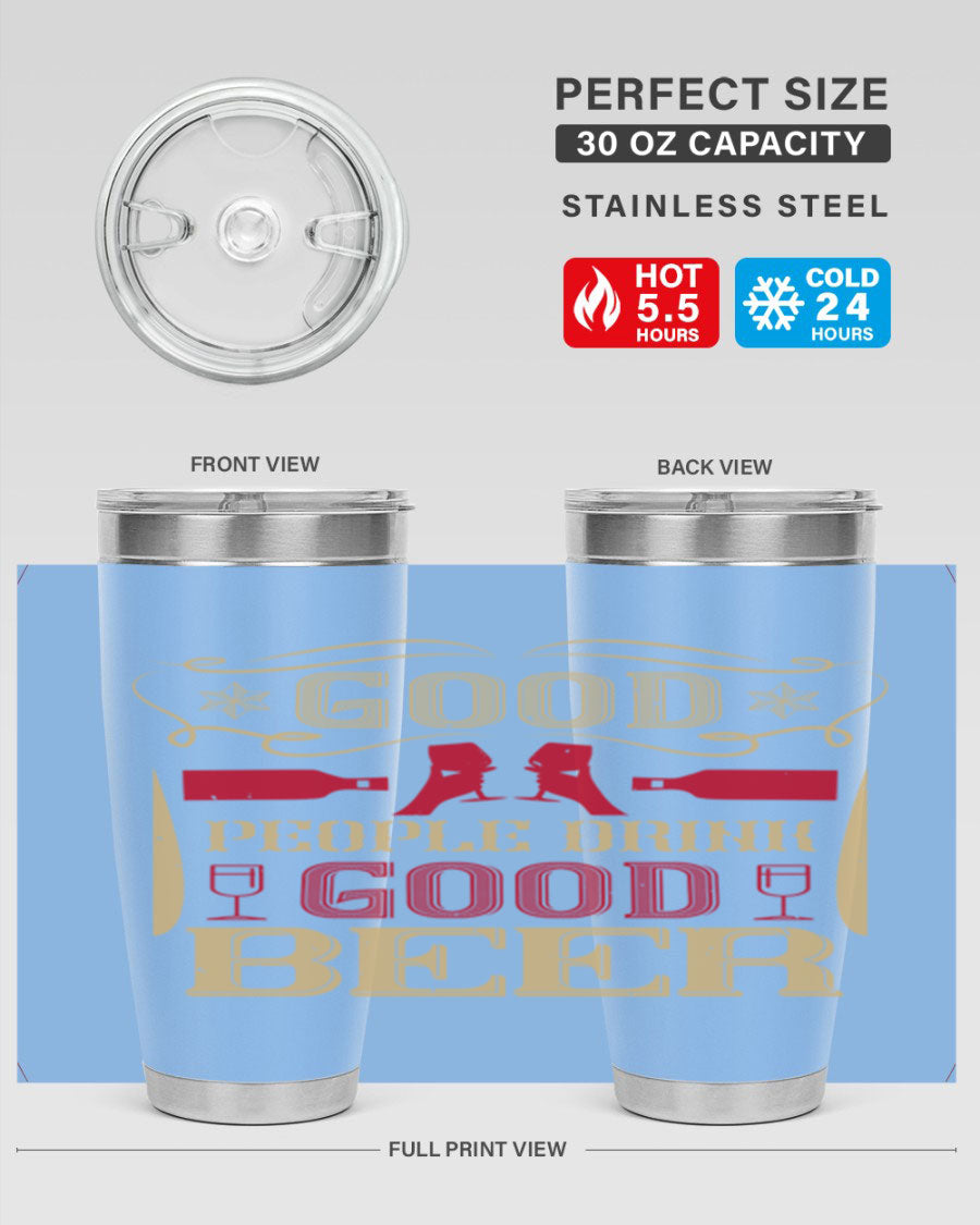 Good People Drink Good Beer 20oz Tumbler in stainless steel with a drink-thru lid, showcasing its sleek design and durability.