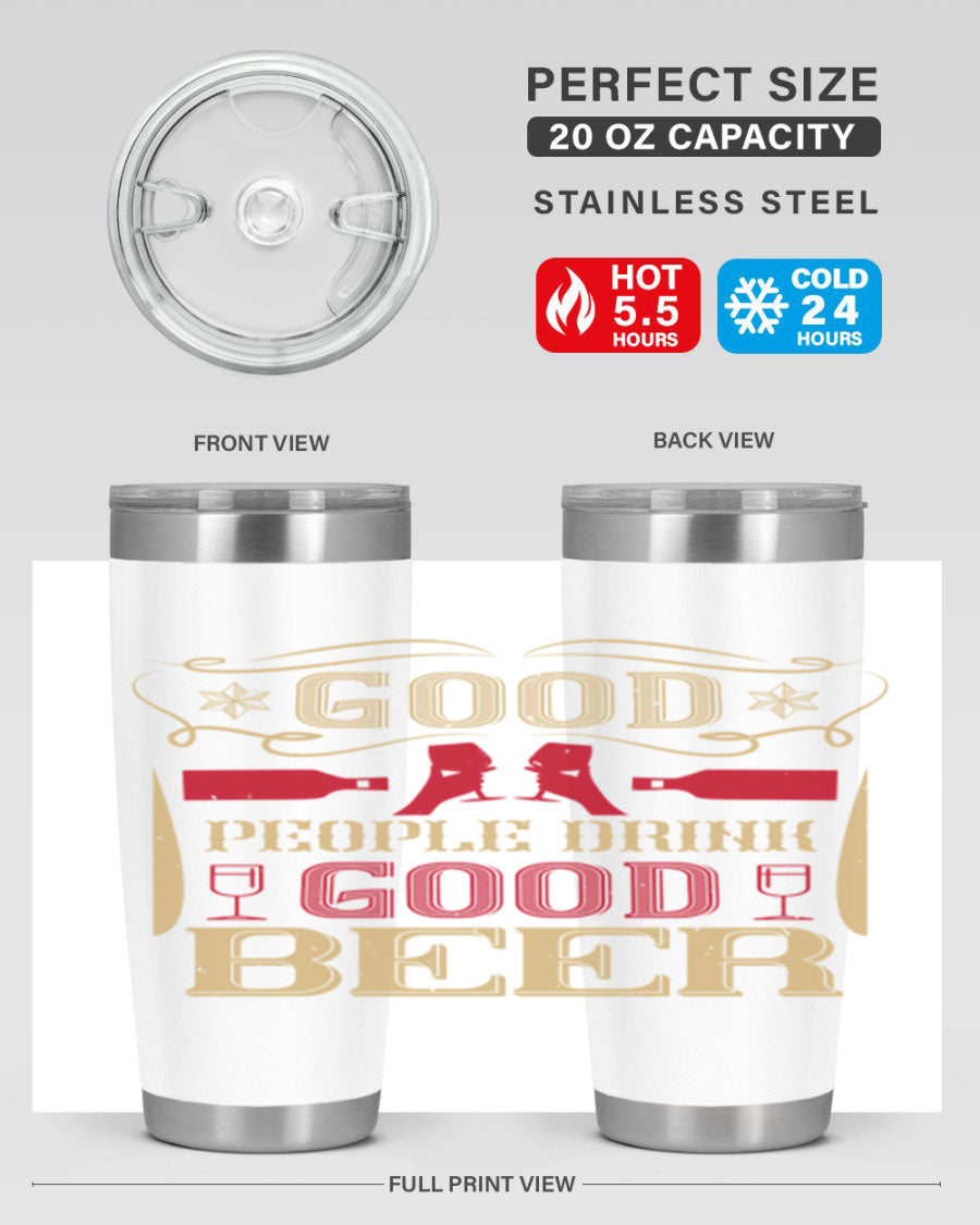 Good People Drink Good Beer 20oz Tumbler in stainless steel with a drink-thru lid, showcasing its sleek design and durability.