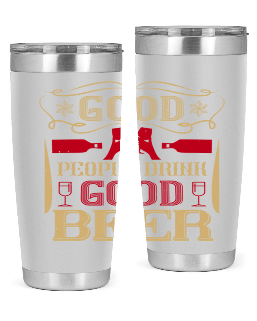 Good People Drink Good Beer 20oz Tumbler in stainless steel with a drink-thru lid, showcasing its sleek design and durability.