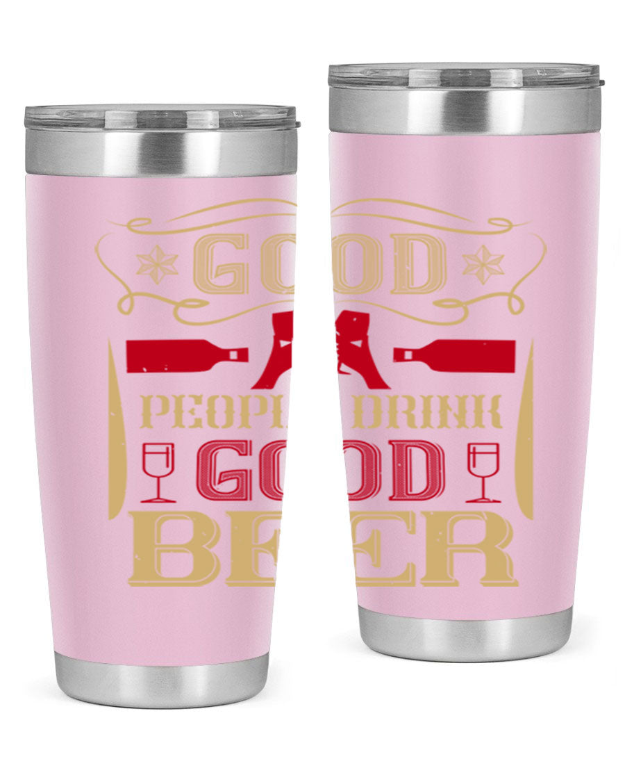 Good People Drink Good Beer 20oz Tumbler in stainless steel with a drink-thru lid, showcasing its sleek design and durability.