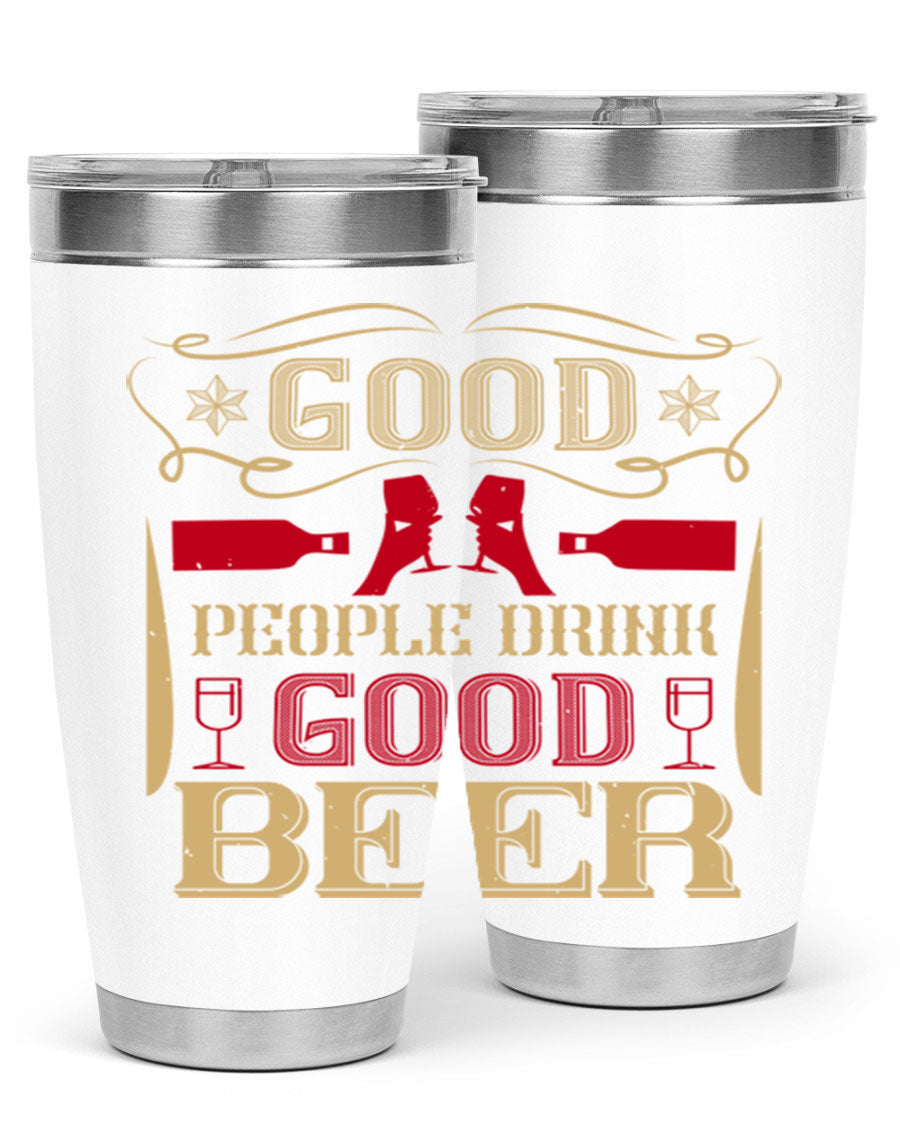 Good People Drink Good Beer 20oz Tumbler in stainless steel with a drink-thru lid, showcasing its sleek design and durability.