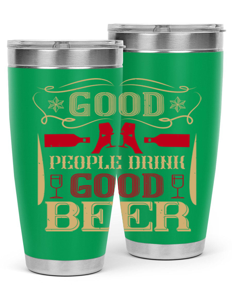Good People Drink Good Beer 20oz Tumbler in stainless steel with a drink-thru lid, showcasing its sleek design and durability.