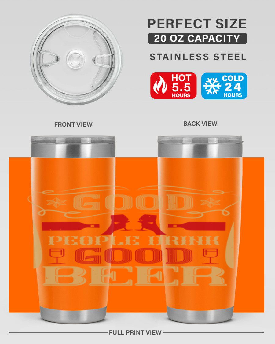 Good People Drink Good Beer 20oz Tumbler in stainless steel with a drink-thru lid, showcasing its sleek design and durability.