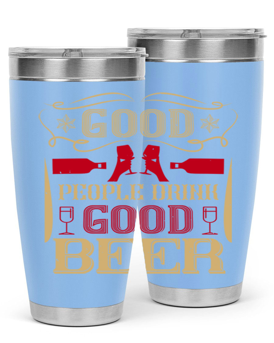 Good People Drink Good Beer 20oz Tumbler in stainless steel with a drink-thru lid, showcasing its sleek design and durability.