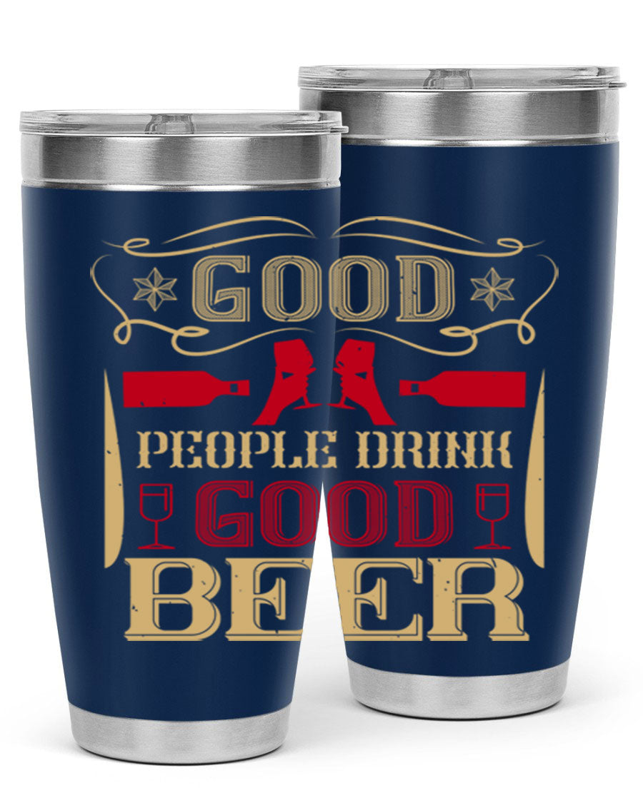 Good People Drink Good Beer 20oz Tumbler in stainless steel with a drink-thru lid, showcasing its sleek design and durability.