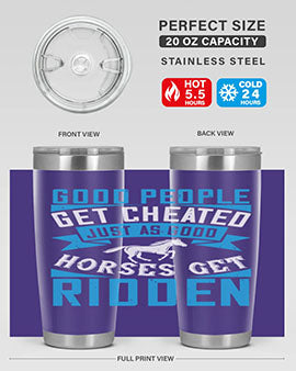 Good People Get Cheated tumbler in stainless steel with a stylish design, perfect for hot and cold beverages.
