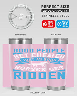 Good People Get Cheated tumbler in stainless steel with a stylish design, perfect for hot and cold beverages.