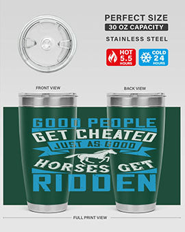 Good People Get Cheated tumbler in stainless steel with a stylish design, perfect for hot and cold beverages.