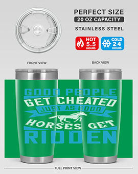 Good People Get Cheated tumbler in stainless steel with a stylish design, perfect for hot and cold beverages.