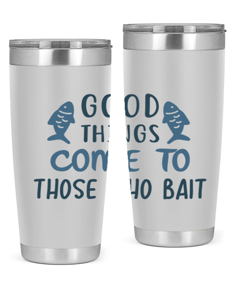 Good Things Come to 128# Fishing Tumbler in stainless steel with a drink-thru lid, showcasing its sleek design and double wall insulation.