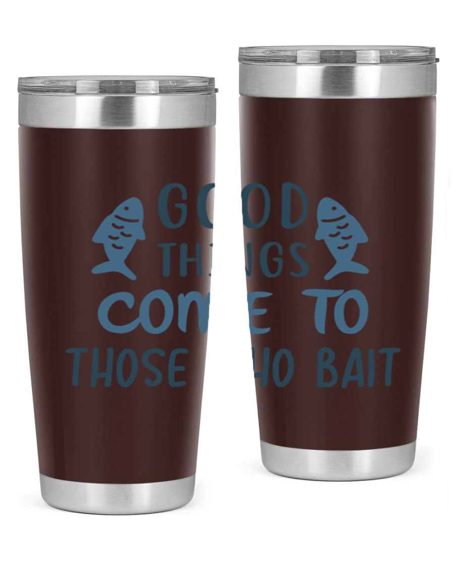 Good Things Come to 128# Fishing Tumbler in stainless steel with a drink-thru lid, showcasing its sleek design and double wall insulation.