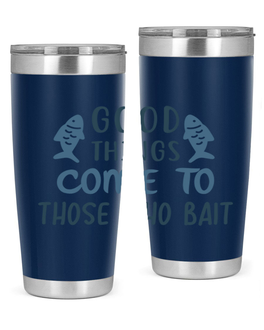 Good Things Come to 128# Fishing Tumbler in stainless steel with a drink-thru lid, showcasing its sleek design and double wall insulation.
