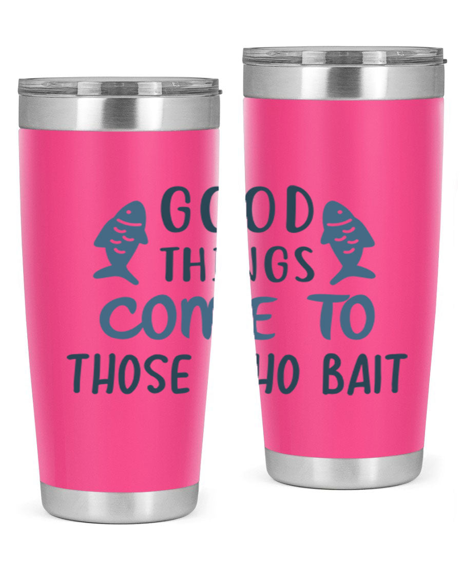 Good Things Come to 128# Fishing Tumbler in stainless steel with a drink-thru lid, showcasing its sleek design and double wall insulation.