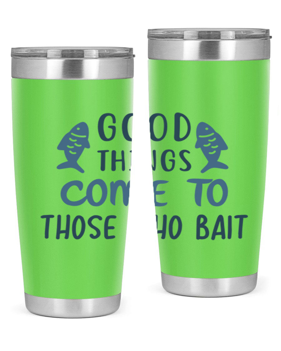 Good Things Come to 128# Fishing Tumbler in stainless steel with a drink-thru lid, showcasing its sleek design and double wall insulation.