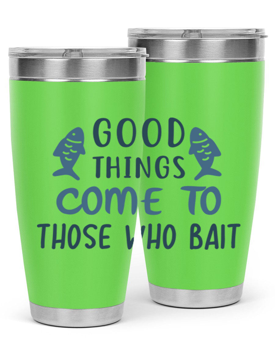 Good Things Come to 128# Fishing Tumbler in stainless steel with a drink-thru lid, showcasing its sleek design and double wall insulation.