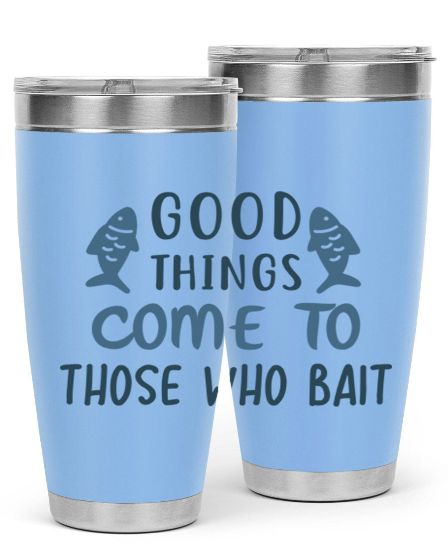 Good Things Come to 128# Fishing Tumbler in stainless steel with a drink-thru lid, showcasing its sleek design and double wall insulation.